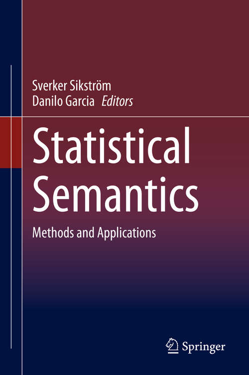 Book cover of Statistical Semantics: Methods and Applications (1st ed. 2020)