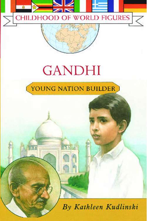 Book cover of Gandhi: Young Nation Builder