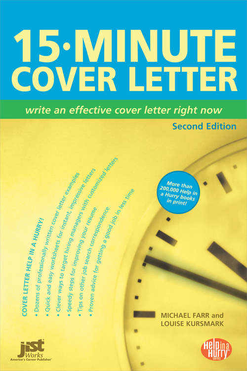 Book cover of 15-Minute Cover Letter: Write an Effective Cover Letter Right Now (Second Edition)