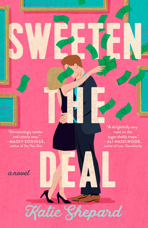 Book cover of Sweeten the Deal