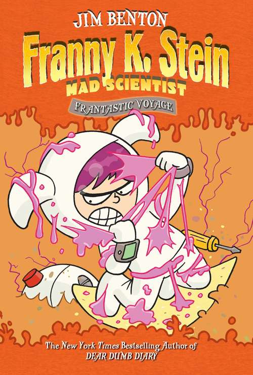 Book cover of Frantastic Voyage (Franny K. Stein, Mad Scientist #5)