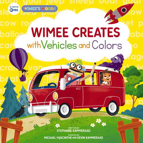 Book cover of Wimee Creates with Vehicles and Colors (A Wimee’s Words Book)