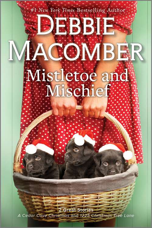 Book cover of Mistletoe and Mischief: A Novel (Reissue) (A Cedar Cove Novel)