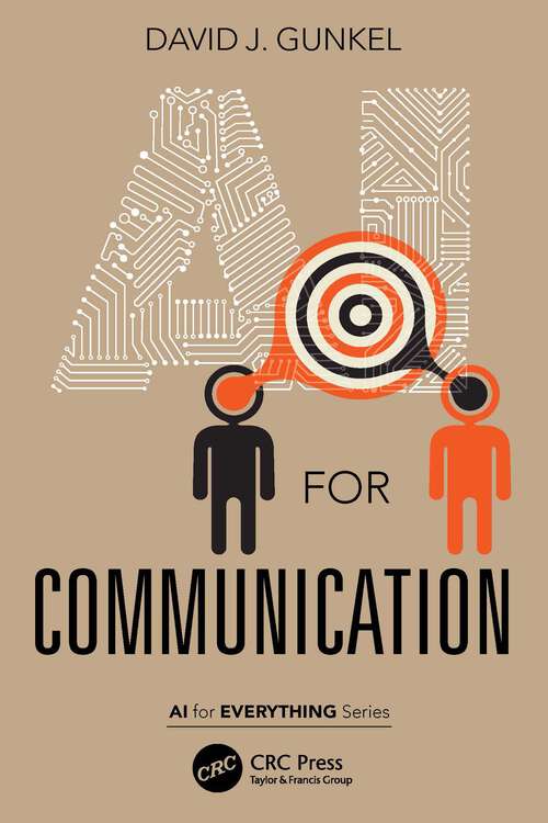 Book cover of AI for Communication (AI for Everything)