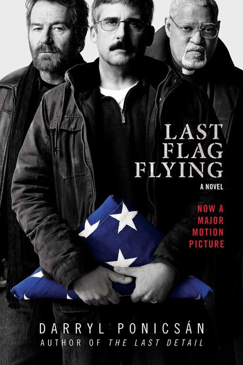 Book cover of Last Flag Flying: A Novel