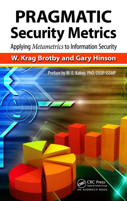 Book cover of PRAGMATIC Security Metrics: Applying Metametrics to Information Security