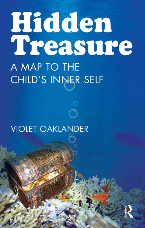 Book cover of Hidden Treasure: A Map to the Child's Inner Self