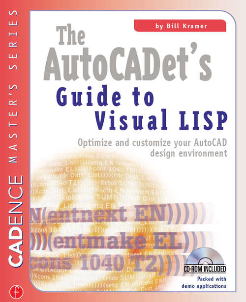 Book cover of The AutoCADET's Guide to Visual LISP (Cadence Masters Ser.)