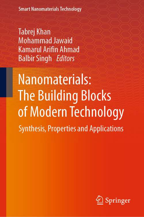 Book cover of Nanomaterials: Synthesis, Properties and Applications (1st ed. 2023) (Smart Nanomaterials Technology)