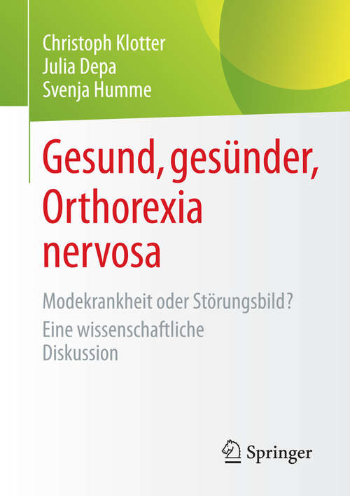Book cover of Gesund, gesünder, Orthorexia nervosa