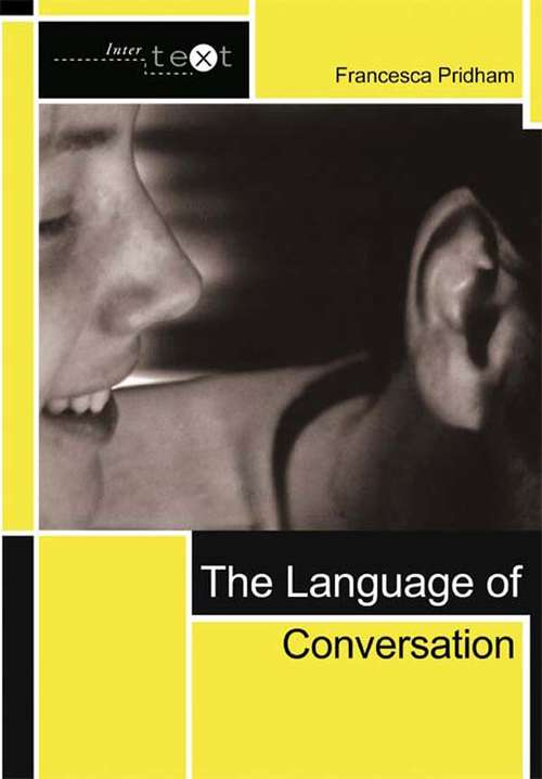 Book cover of The Language of Conversation (Intertext)
