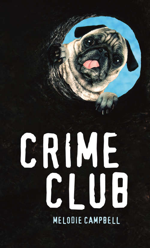 Book cover of Crime Club (Orca Soundings)