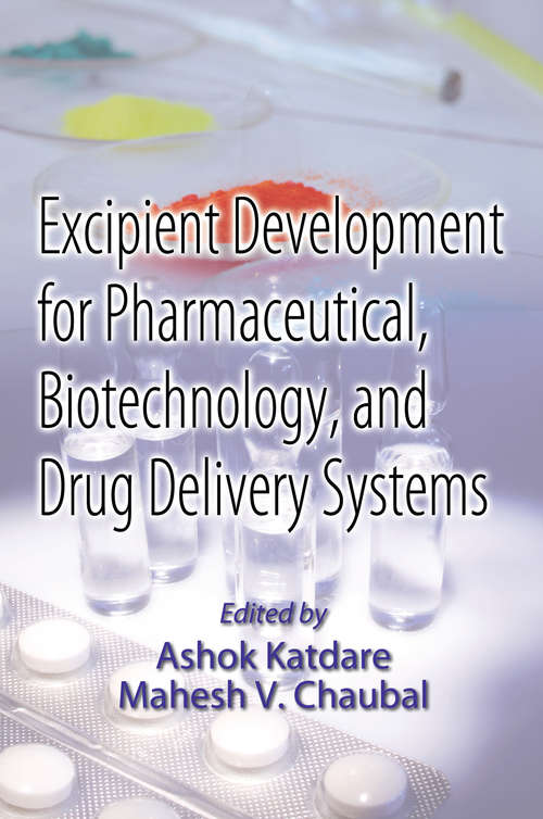 Book cover of Excipient Development for Pharmaceutical, Biotechnology, and Drug Delivery Systems (1)