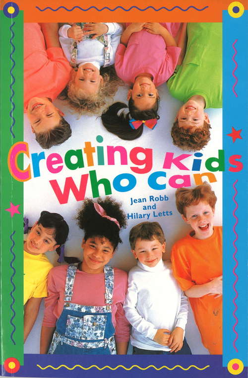 Book cover of Creating Kids Who Can