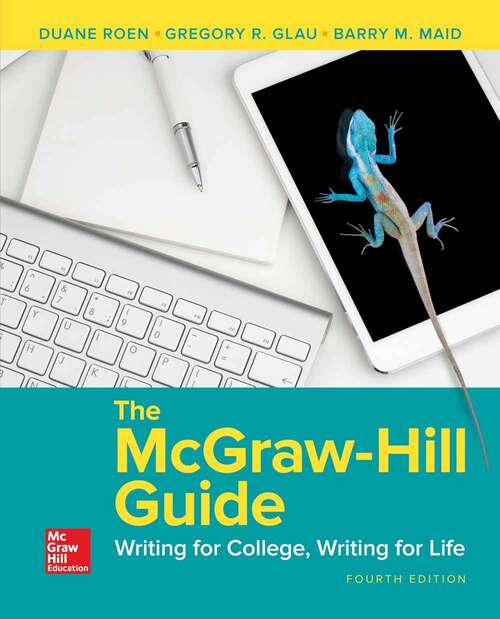 Book cover of The McGraw-Hill Guide: Writing for College, Writing for Life (Fourth Edition)