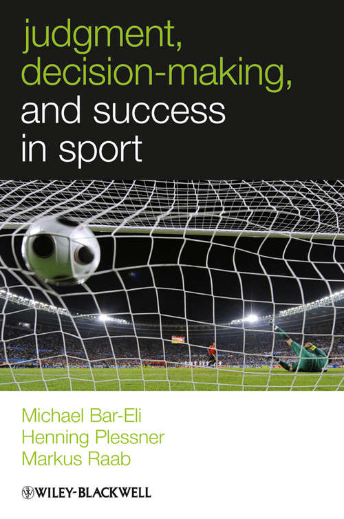 Book cover of Judgment, Decision-making and Success in Sport