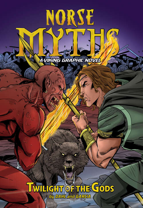 Book cover of Twilight of the Gods (Norse Myths: A Viking Graphic Novel Ser.)