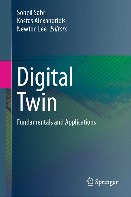 Book cover of Digital Twin: Fundamentals and Applications