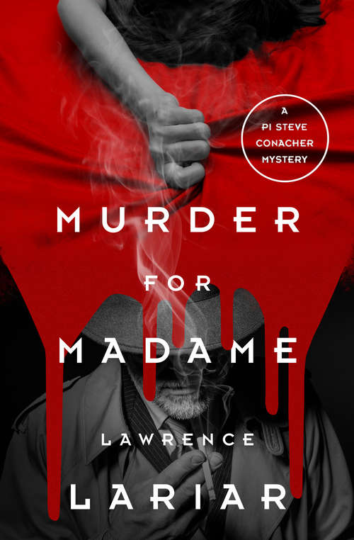 Book cover of Murder for Madame (The PI Steve Conacher Mysteries #2)