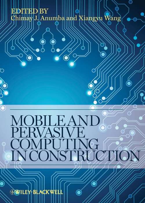 Book cover of Mobile and Pervasive Computing in Construction (2)