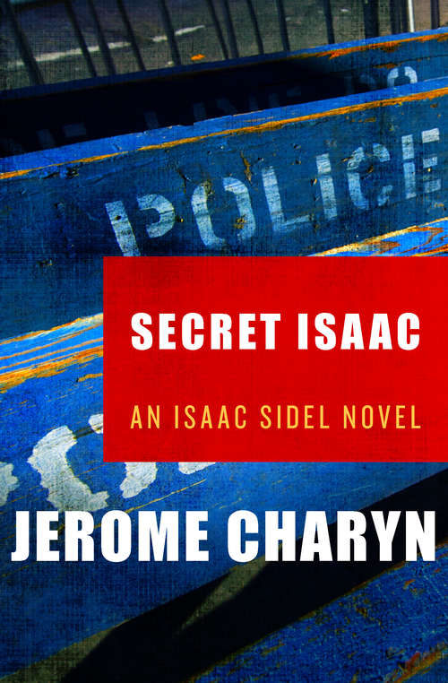 Book cover of Secret Isaac (The Isaac Sidel Novels #4)