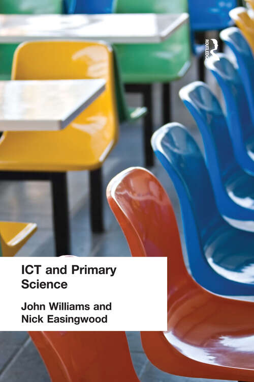 Book cover of ICT and Primary Science