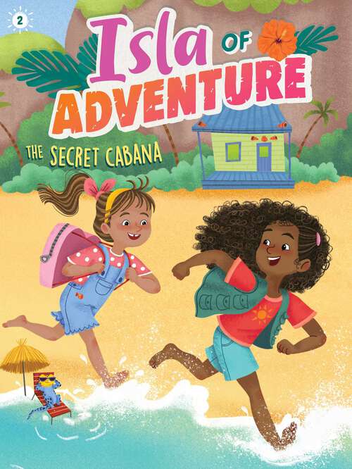 Book cover of The Secret Cabana (Isla of Adventure #2)