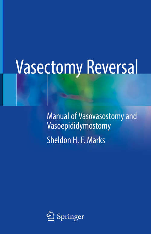 Book cover of Vasectomy Reversal: Manual Of Vasovasostomy And Vasoepididymostomy