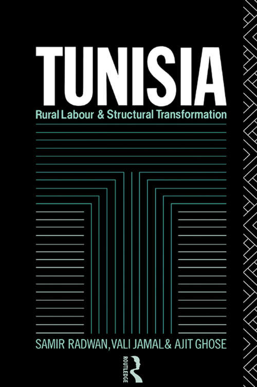 Book cover of Tunisia: Rural Labour and Structural Transformation