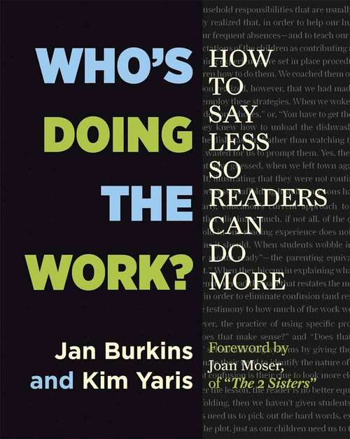 Book cover of Who's Doing The Work?: How To Say Less So Readers Can Do More