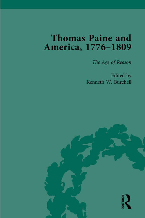 Book cover of Thomas Paine and America, 1776-1809 Vol 4: The Age Of Reason