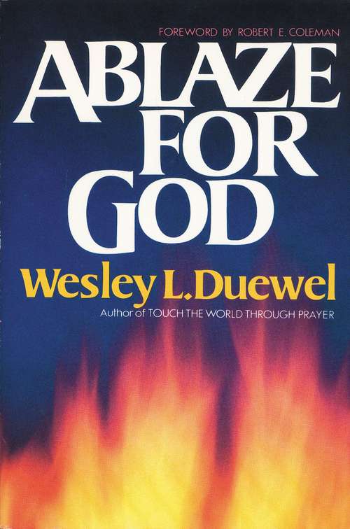 Book cover of Ablaze for God