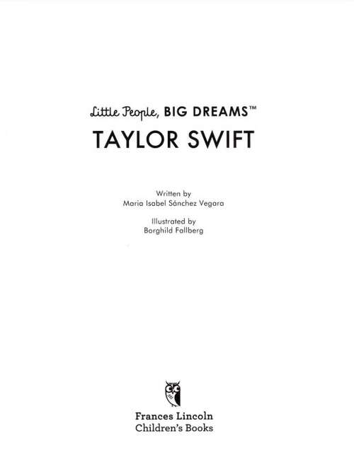 Book cover of Taylor Swift: Little People, Big Dreams