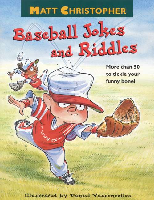 Book cover of Baseball Jokes and Riddles: More than 50 to tickle your funny bone!