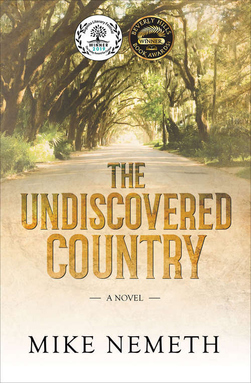 Book cover of The Undiscovered Country: A Novel