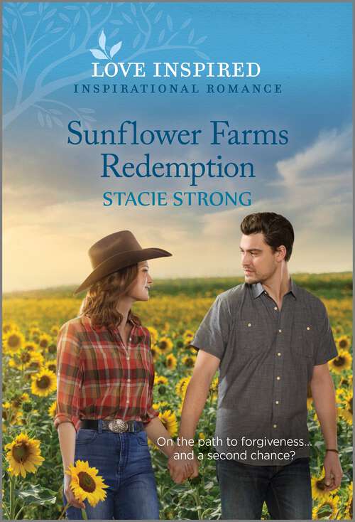 Book cover of Sunflower Farms Redemption: An Uplifting Inspirational Romance (Original)