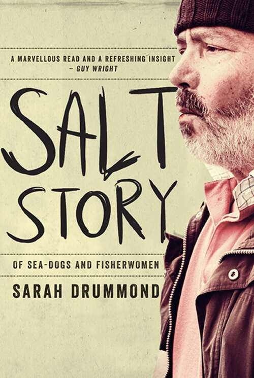 Book cover of Salt Story: Of Sea-Dogs and Fisherwomen