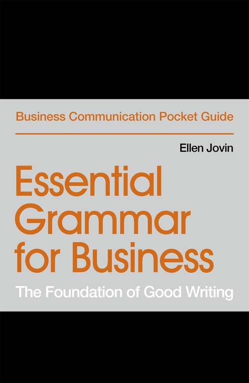 Book cover of Essential Grammar for Business: The Foundation of Good Writing