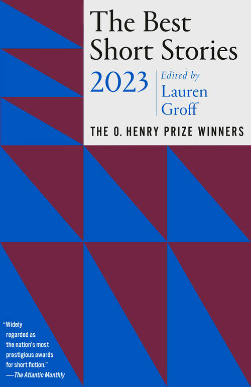 Book cover of The Best Short Stories 2023: The O. Henry Prize Winners (The O. Henry Prize Collection)