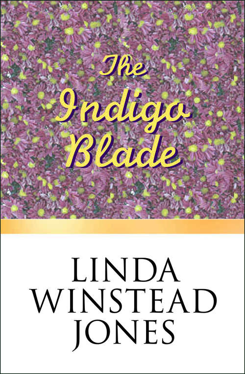 Book cover of The Indigo Blade