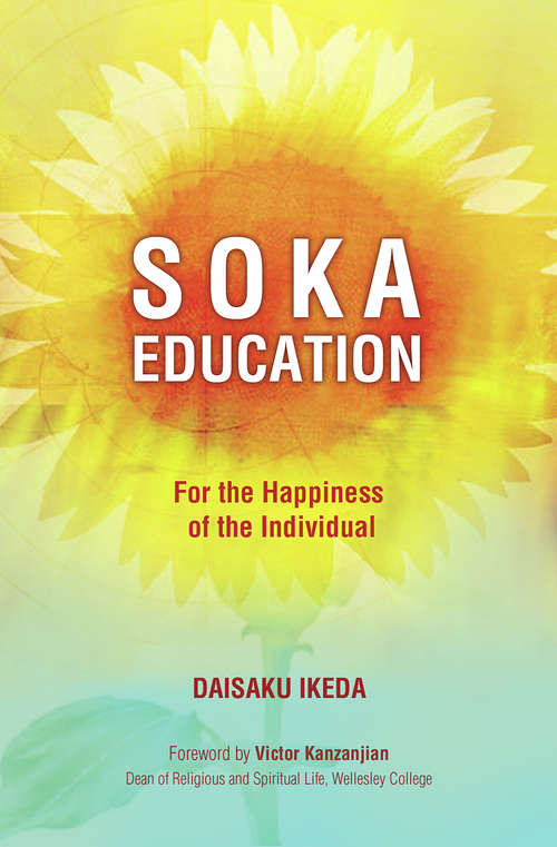Book cover of Soka Education: For the Happiness of the Individual (2)