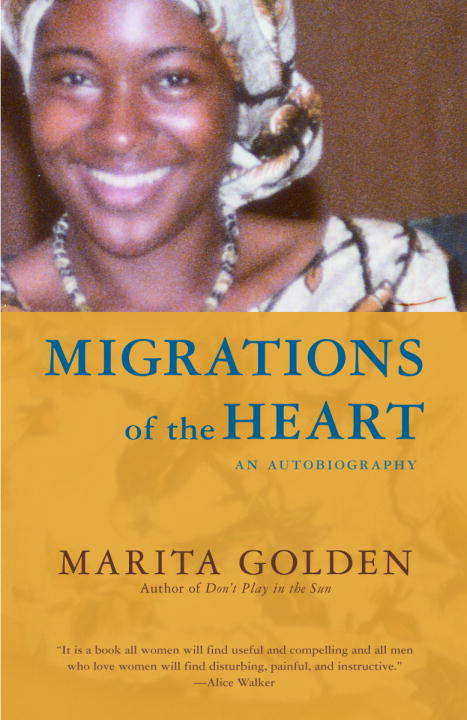 Book cover of Migrations of the Heart: An Autobiography
