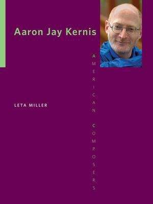 Book cover of Aaron Jay Kernis