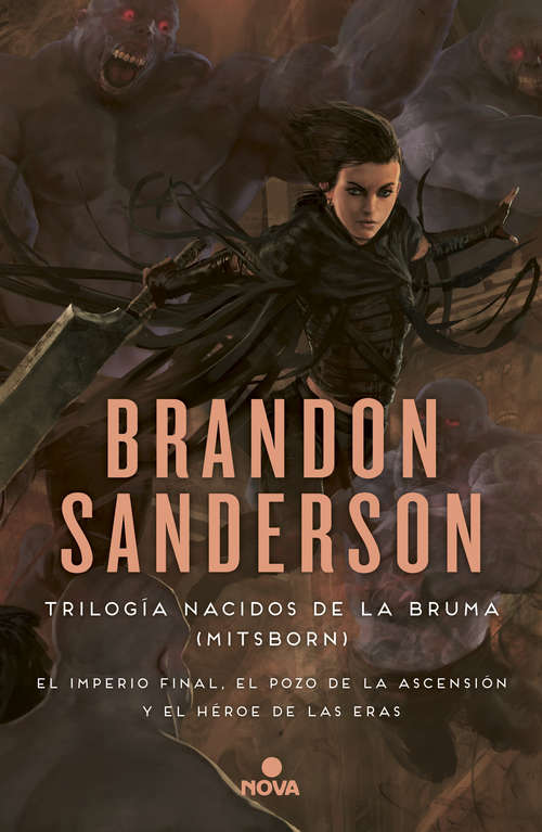 Book cover of Trilogía Nacidos de la bruma [Mistborn] (pack con (pack con: El imperio final | El Pozo de la ascensión | El héroe de las eras): La serie de fantasía épica que ha conquistado el mundo