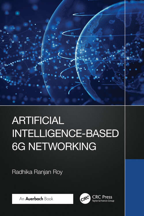 Book cover of Artificial Intelligence-Based 6G Networking