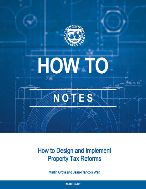 Book cover of How to Design and Implement Property Tax Reforms