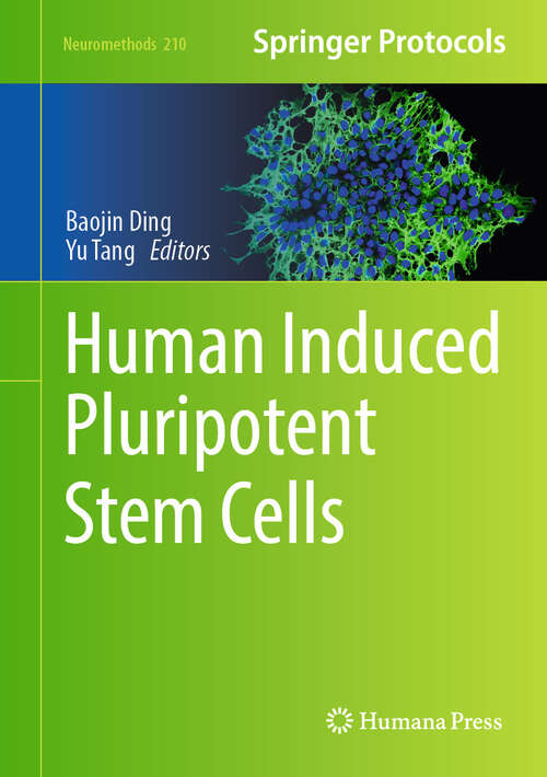 Book cover of Human Induced Pluripotent Stem Cells (2024) (Neuromethods #210)