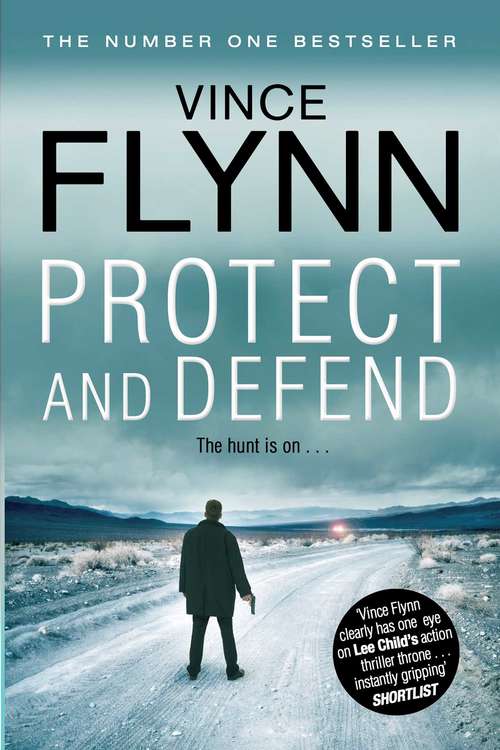 Book cover of Protect and Defend: A Thriller (The Mitch Rapp Series #10)