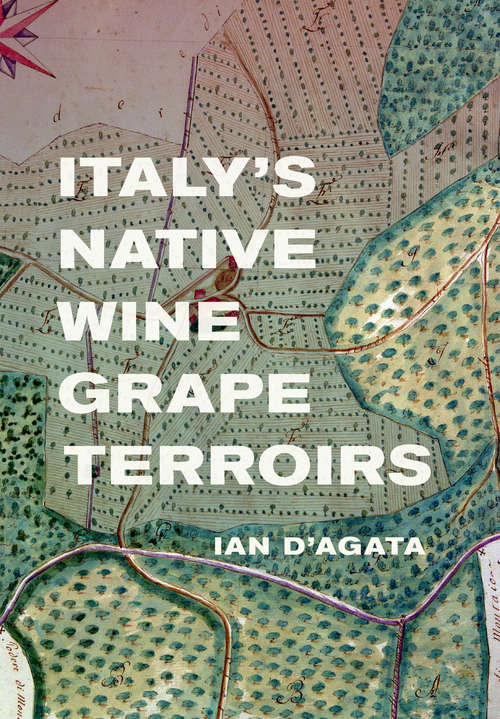 Book cover of Italy's Native Wine Grape Terroirs