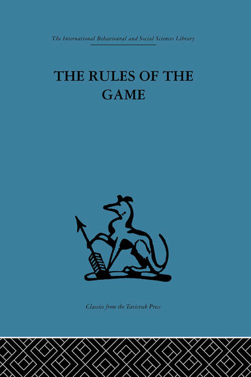 Book cover of The Rules of the Game: Interdisciplinarity, transdisciplinarity and analytical models in scholarly thought